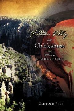 portada forbidden valley of the chiricahuas bk2 (en Inglés)