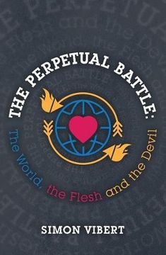 portada Perpetual Battle: The World, the Flesh and the Devil