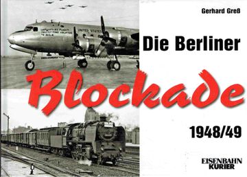 portada Die Berliner Blockade 1948/1949. (en Alemán)