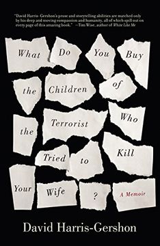 portada What do you buy the Children of the Terrorist who Tried to Kill Your Wife? 