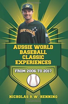 portada Aussie World Baseball Classic Experiences from 2006 to 2017