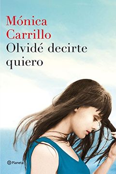 portada Olvide Decirte Quiero (in Spanish)