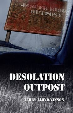 portada Desolation Outpost (en Inglés)