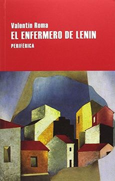portada El Enfermero de Lenin (in Spanish)