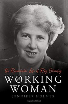 portada A Working Woman: The Remarkable Life of ray Strachey 