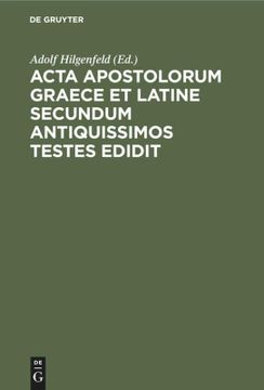 portada Acta Apostolorum Graece et Latine Secundum Antiquissimos Testes Edidit (en Latin)