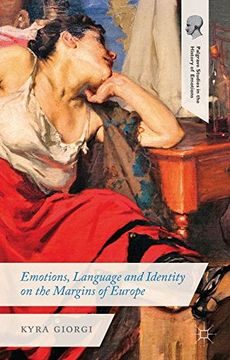 portada Emotions, Language and Identity on the Margins of Europe (Palgrave Studies in the History of Emotions)