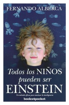 portada Todos los Niños Pueden ser Enstein (B4P) (Ensayo y Divulgación) (in Spanish)