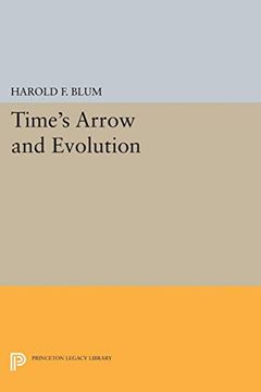 portada Time's Arrow and Evolution (Princeton Legacy Library) (en Inglés)
