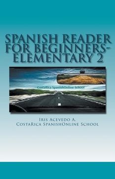 portada Spanish Reader for Beginners-Elementary 2 (en Inglés)