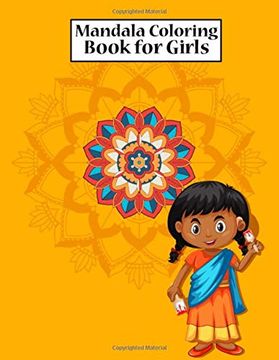 portada Mandala Coloring Book for Girls: Coloring Book Mandala for Girls Ages 6-8, 9-12 Years old - Mandala Children's art Coloring Book With Flowers, Mandalas, Paisley Patterns, Animals and Much More 