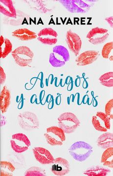 portada Amigos Y Algo Mas (Amigos 3) (in Spanish)