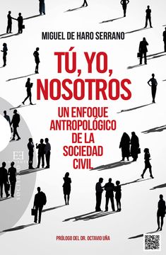 portada Tú, yo, Nosotros: Un Enfoque Antropológico de la Sociedad Civil