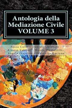 portada Antologia della Mediazione Civile - VOLUME 3 (en Italiano)