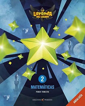 portada Proyecto: La Leyenda del Legado. Matemáticas 2: Andalucía. Trimestres (in Spanish)