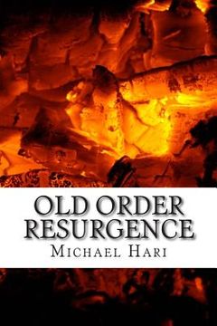 portada Old Order Resurgence (en Inglés)
