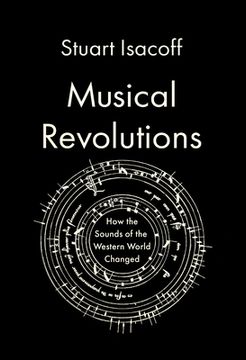 portada Musical Revolutions: How the Sounds of the Western World Changed (en Inglés)