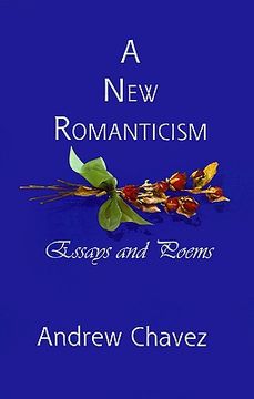 portada a new romanticism: essays and poems
