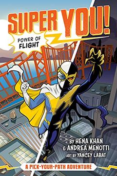 portada Power of Flight #1: A Pick-Your-Path Adventure (Super You! ) (en Inglés)