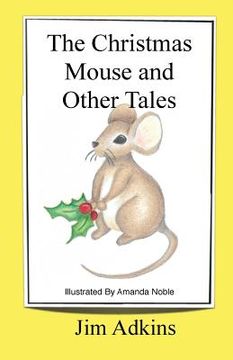 portada The Christmas Mouse and Other Tales (en Inglés)