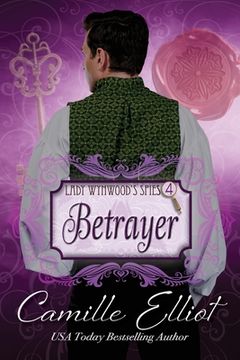portada Lady Wynwood's Spies, volume 4: Betrayer (en Inglés)