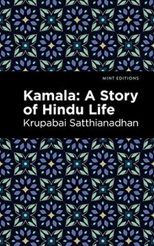 portada Kamala: A Story of Hindu Life (Mint Editions) 