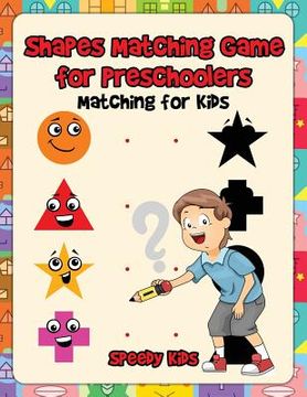 portada Shapes Matching Game for Preschoolers: Matching for Kids (in English)