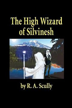 portada the high wizard of silvinesh (en Inglés)