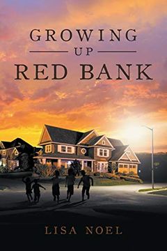 portada Growing up red Bank (in English)