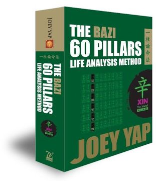 portada The Bazi 60 Pillars - Life Analysis Method: Xin Metal (in English)