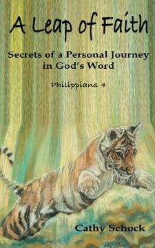 portada A Leap of Faith: A Personal Journey with God Revealing Secrets in His Word