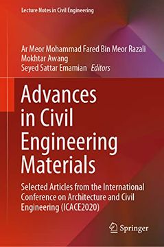 portada Advances in Civil Engineering Materials: Selected Articles from the International Conference on Architecture and Civil Engineering (Icace2020)