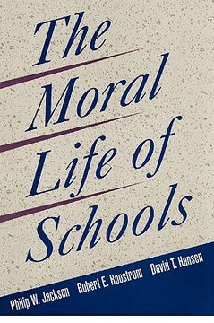 portada the moral life of schools (in English)