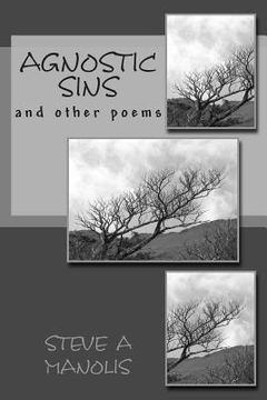 portada Agnostic Sins: Poetry of Personal Sins (en Inglés)