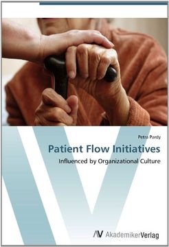 portada Patient Flow Initiatives: Influenced by Organizational Culture