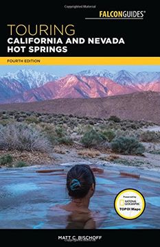 portada Touring California and Nevada hot Springs (Touring hot Springs) (en Inglés)