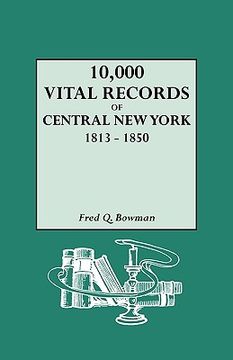 portada 10,000 vital records of central new york, 1813-1850 (en Inglés)