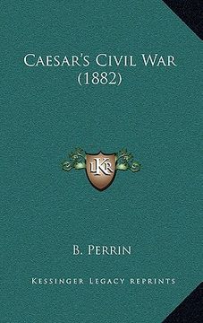 portada caesar's civil war (1882) (in English)