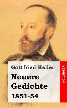 portada Neuere Gedichte: 1851-54 (en Alemán)