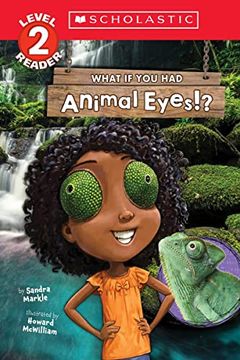 portada What if you had Animal Eyes! (Scholastic Reader, Level 2) (en Inglés)