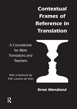 portada Contextual Frames of Reference in Translation: A Coursebook for Bible Translators and Teachers