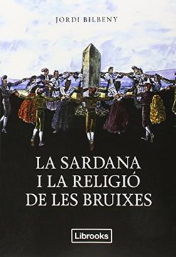 portada La Sardana I La Religió De Les Bruixes (Inedita)