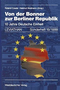 portada Von der Bonner zur Berliner Republik: 10 Jahre Deutsche Einheit (in German)
