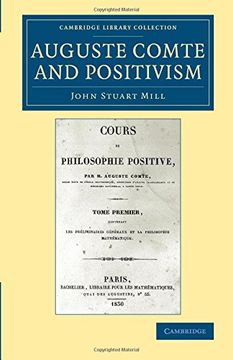 portada Auguste Comte and Positivism (Cambridge Library Collection - Philosophy) (en Inglés)