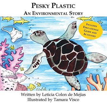 portada Pesky Plastic: An Environmental Story (en Inglés)