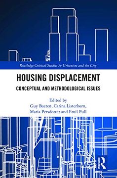 portada Housing Displacement: Conceptual and Methodological Issues (Routledge Critical Studies in Urbanism and the City) (en Inglés)