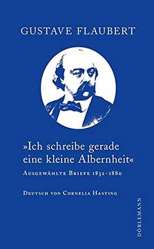 portada Ich Schreibe Gerade Eine Kleine Albernheit«: Ausgewählte Briefe 1832? 1880 (en Alemán)