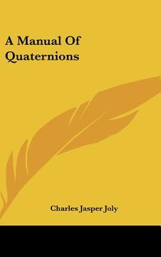 portada a manual of quaternions (en Inglés)