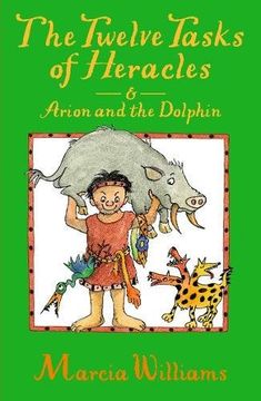 portada The Twelve Tasks of Heracles and Arion and the Dolphins (Greek Myths Readers)