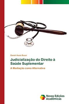 portada Judicialização do Direito à Saúde Suplementar